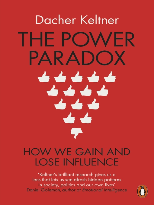Title details for The Power Paradox by Dacher Keltner - Wait list